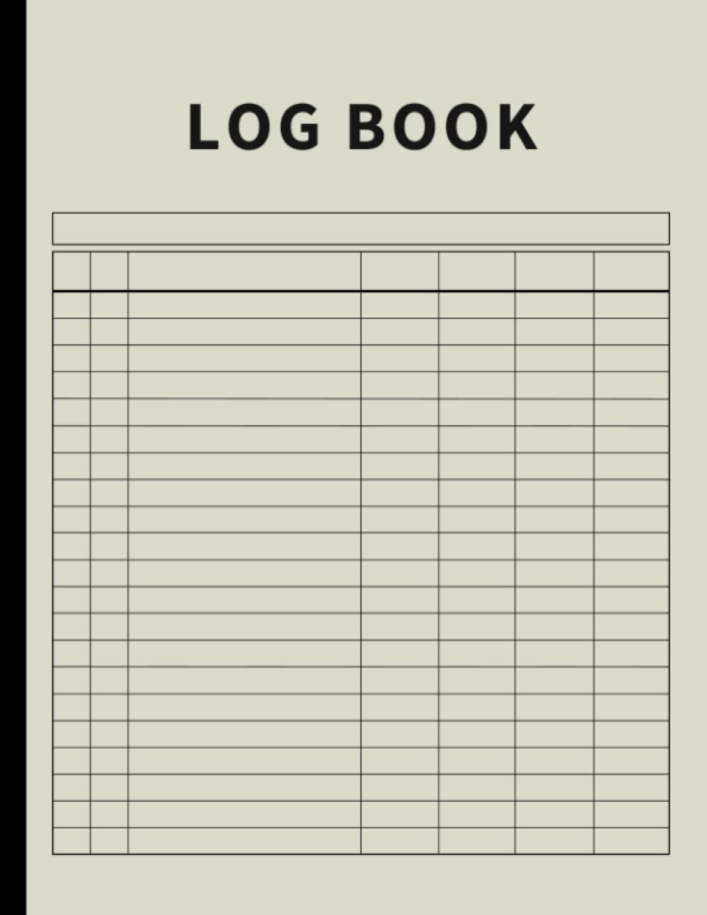 Log Book: Large Multipurpose with 7 Columns to Track Daily Activity, Time, Inventory and Equipment, Income and Expenses, Mileage, Orders, Donations, Debit and Credit, or Visitors (Stone)