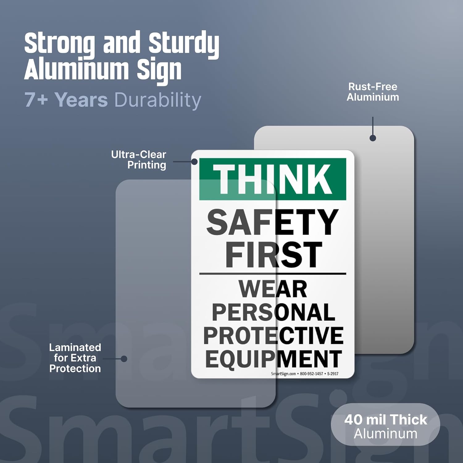 SmartSign - S-2917-AL-14 "Think Safety First - Wear Personal Protective Equipment" Sign | 10" x 14" Aluminum 10" x 14" Non-Reflective Aluminum - Image 3
