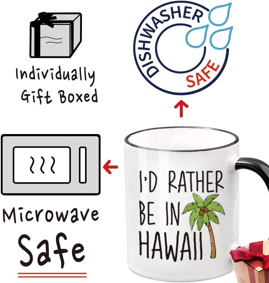I'd Rather Be In Hawall Mug Retirement Gift, Going Away Study Abroad Gift for Friends, Funny Hawaii Lover Mug Gift for Birthday, Unique Hawaii Souvenirs Mug Gift for Woman Man, Happy Retirement Gifts - Image 5
