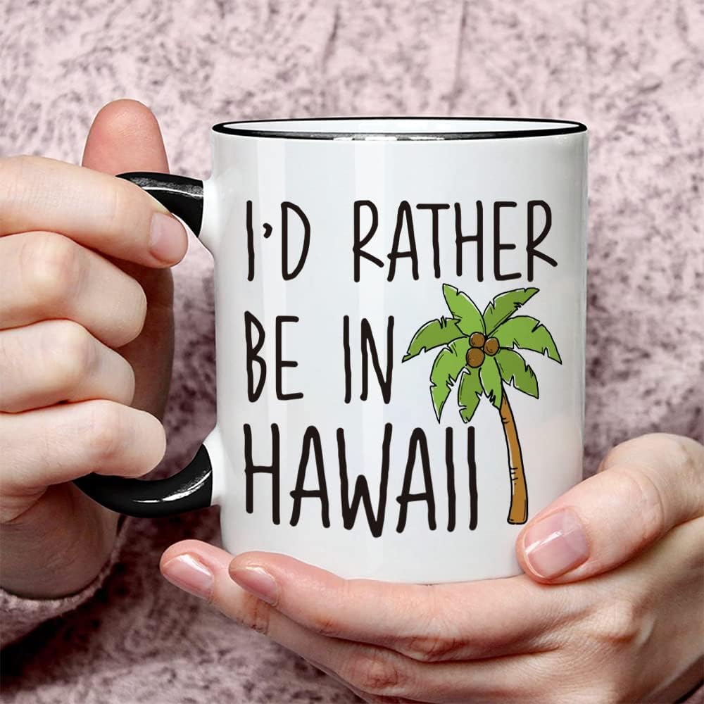 I'd Rather Be In Hawall Mug Retirement Gift, Going Away Study Abroad Gift for Friends, Funny Hawaii Lover Mug Gift for Birthday, Unique Hawaii Souvenirs Mug Gift for Woman Man, Happy Retirement Gifts - Image 2