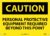 NMC C395RB OSHA Sign, “CAUTION PERSONAL PROTECTIVE EQUIPMENT REQUIRED BEYOND THIS POINT”, 14″ Width x 10″ Height, Rigid Plastic, Black On Yellow