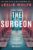 The Surgeon: An utterly unputdownable and pulse-pounding psychological thriller packed with twists